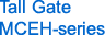 High Gate MCEH-series