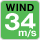 WIND 34m/s